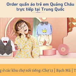 Nguồn nhập hàng quần áo trẻ em Quảng Châu giá sỉ | Cách nhập hàng quần áo trẻ em Quảng Châu Trung Quốc giá tận gốc