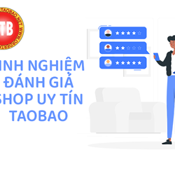 Làm sao để biết shop nào uy tín trên Taobao?