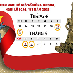 Thông Báo lịch nghỉ giỗ tổ Hùng Vương, 30/04 và 01/05/2023